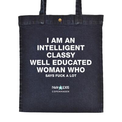 I AM AN INTELLIGENT CLASSY WELL EDUCATED WOMAN WHO SAYS FUCK A LOT  Thumbnail