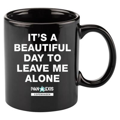 IT'S A BEAUTIFUL DAY TO LEAVE ME ALONE Thumbnail