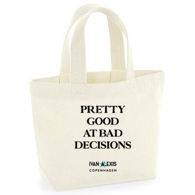 PRETTY GOOD AT BAD DECISONS  Thumbnail