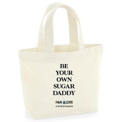 BE YOUR OWN SUGAR DADDY Thumbnail