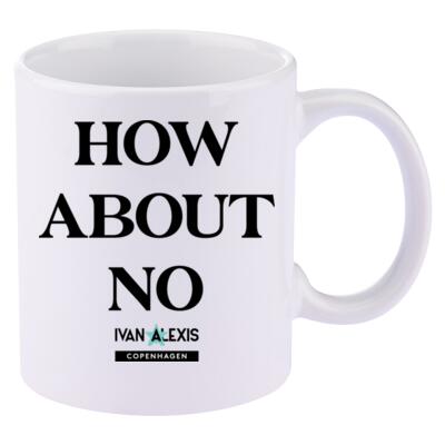 HOW ABOUT NO Thumbnail