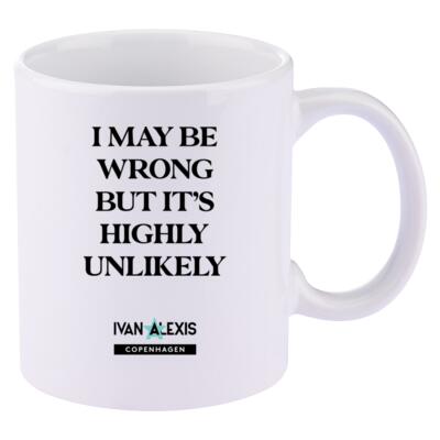 I MAY BE WRONG BUT IT'S HIGHLY UNLIKELY Thumbnail