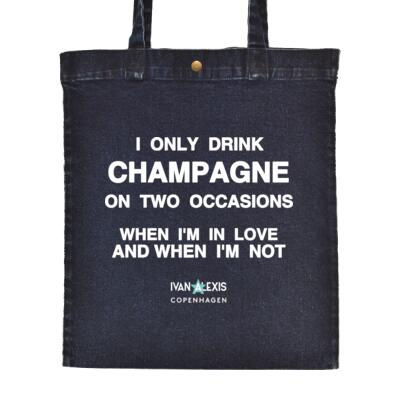 I ONLY DRINK CHAMPAGNE Thumbnail