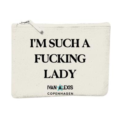 I'M SUCH A FUCKING LADY Thumbnail