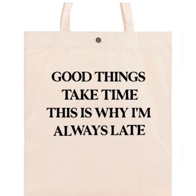 GOOD THINGS TAKE TIME Thumbnail